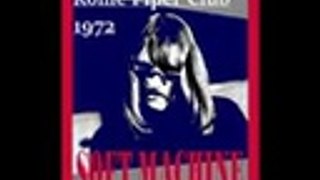 Soft Machine - bootleg Piper Club, Rome, IT, 04-24-1972