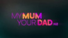 My.Mum.Your.Dad.NZ.S01E01