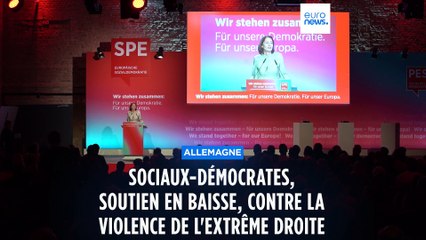 Allemagne : Les sociaux-démocrates s'élèvent contre la violence de l'extrême droite
