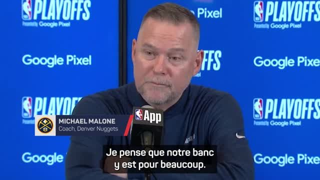 Nuggets - Malone : “ 71% en deuxième mi-temps d'un match de playoffs, c'est inacceptable”