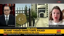 Türkiye 'ithalat-ihracat' ilişkilerini kesti! İsrail bu durumdan nasıl etkilenecek?