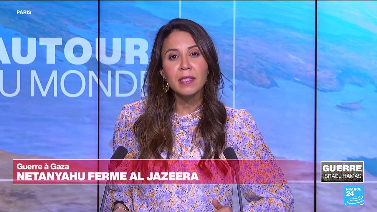 Benjamin Netanyahu annonce "fermer" la chaîne qatarie Al-Jazeera en Israël