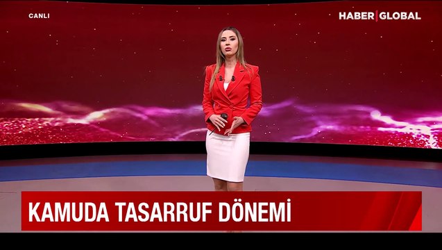 Kamuda tasarruf dönemi: Ekonomi yönetimi düğmeye bastı, İçişleri Bakanlığı destek verdi