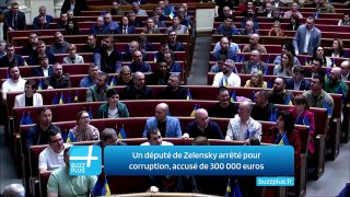 Un député de Zelensky arrêté pour corruption, accusé de 300 000 euros