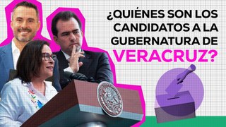 ELECCIONES 2024: ¿Quiénes van por la gubernatura de VERACRUZ?