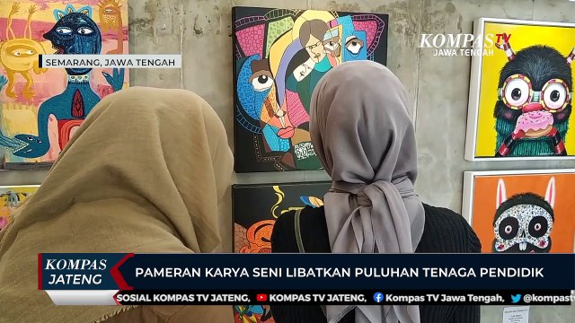 Pameran Karya Seni Libatkan Puluhan Tenaga Pendidik