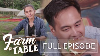‘Black Rider’ star Rainier Castillo goes on a quest for good food! | Farm To Table (Full episode)
