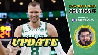 Kristaps Porzingis Reveals First Injury Update | How 'Bout Them Celtics