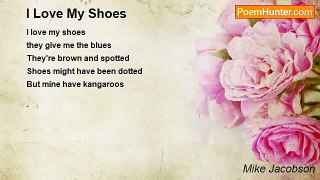 Mike Jacobson - I Love My Shoes