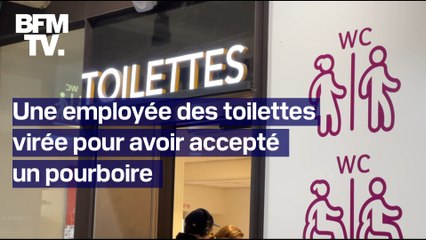 Le témoignage poignant de cette employée des sanitaires virée pour avoir accepté un pourboire