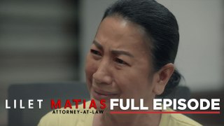 Lilet Matias, Attorney-At-Law: Did Ces have the intention to kill? (Full Episode 45) May 7, 2024