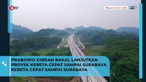 Prabowo Gibran akan Lanjutkan Pembangunan Kereta Cepat Sampai Surabaya