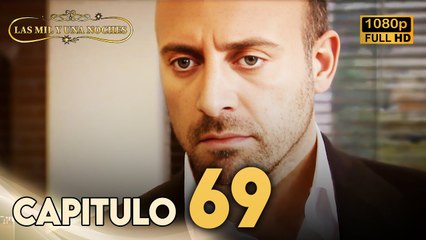 Las Mil y Una Noches Capitulo 69 HD | Doblada En Español | Binbir Gece