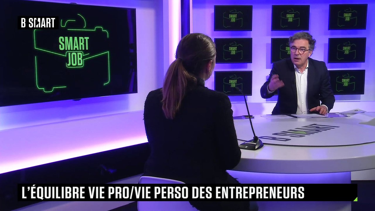 SMART JOB - L'équilibre vie pro/vie perso des entrepreneurs