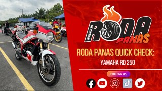 RODA PANAS QUICK CHECK : YAMAHA RD250