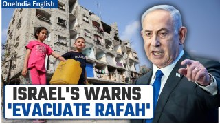 Gaza War: Israel Issues Urgent Evacuation Order in Rafah Amidst Rising Tensions with Hamas |Oneindia