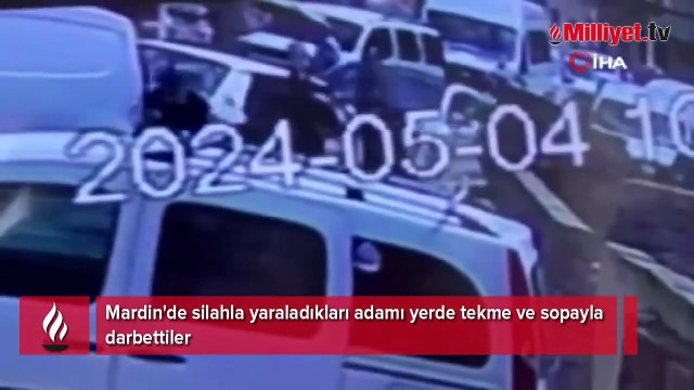 Yer: Mardin! Silahla yaraladılar, tekme ve sopayla dövdüler