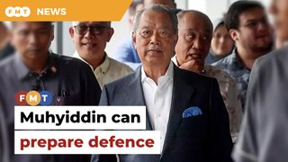 Charges clear enough for Muhyiddin to prepare defence, says court