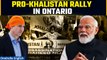India-Canada Tensions: Ontario hold Pro-Khalistan rally as India-Canada relations sour | Oneindia