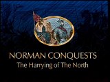 The History of Warfare :  Norman Conquests - The Harrying of the North 