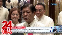 PBBM - Wala tayong intensyong mang-atake gamit ang water cannon | 24 Oras