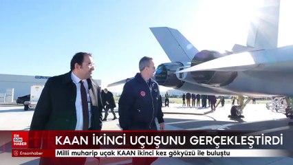 Milli muharip uçak KAAN ikinci kez gökyüzü ile buluştu