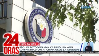 24 Oras Part 2: NSC: 'Di totoong may kasunduan ang administrasyon at China sa Ayungin; panalo ng Pilipinas sa iba't ibang sports; inireklamong body search sa bilibid, atbp.