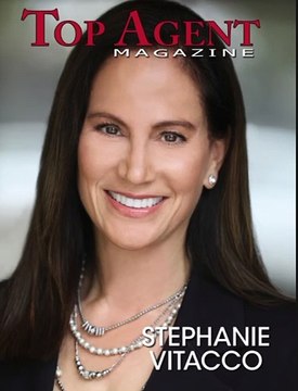 Stephanie Vitacco: Leading the Way in California Real Estate, Featured in Top Agent Magazine Los Angeles