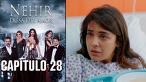 Nehir - Presa Del Amor - Capitulo 28