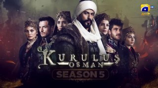 Kurulus Osman Season 5 Episode 155 Urdu Hindi Dubbed