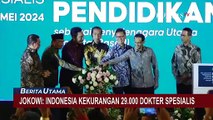 Presiden Jokowi Sebut Indonesia Kekurangan 29.000 Dokter Spesialis