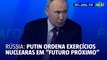 Putin ordena exercícios nucleares em 