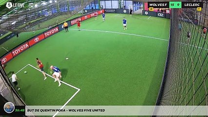 But de Quentin Pora - WOLVES FIVE UNITED