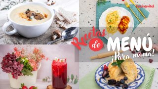 4 recetas especiales y armar menú para Día de las Madres