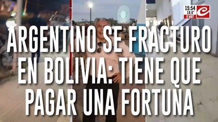 Argentino fue atropellado en Bolivia y le piden una fortuna para operarse: habló su hermana