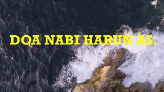 Doa Nabi Harun AS. /Doa Minta Tidak Ditempatkan Bersama Dengan Orang Orang yang Dholim