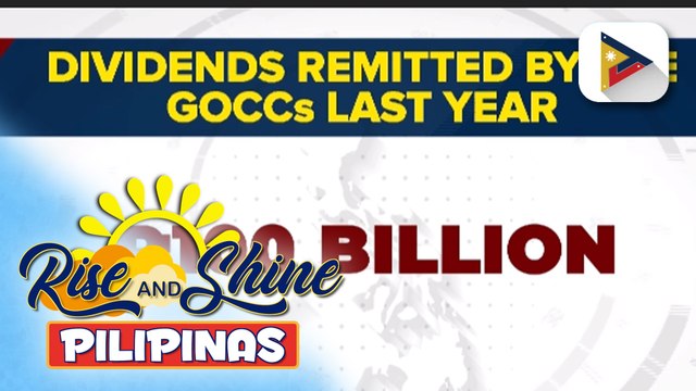 Bilyong pisong dibidendo, ini-remit ng GOCCs sa gobyerno