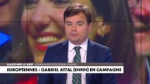 L'édito de Gauthier Le Bret : «Européennes : Gabriel Attal (enfin) en campagne»