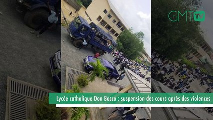 [#Reportage] Lycée catholique Don Bosco : suspension des cours suite à des actes de violence