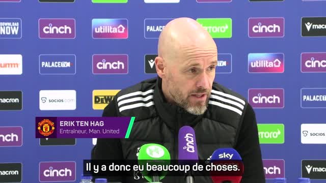 Man. United - Ten Hag : Nous nous sommes laissés tomber les uns les autres