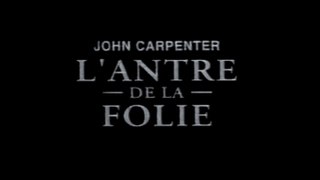 L'ANTRE DE LA FOLIE (1994) Bande Annonce VF