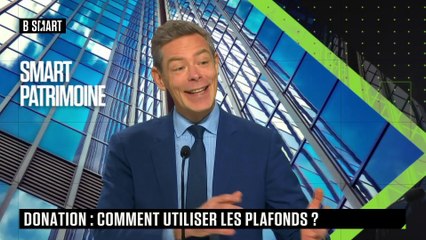 SMART PATRIMOINE - Donation : comment utiliser les plafonds ?
