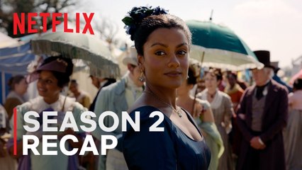 Bridgerton Season 3 | Season 2 Recap | Netflix