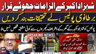 UK police closes Shahzad Akbar acid a**ack case | Breaking News