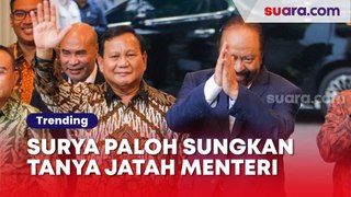 Surya Paloh Sungkan Tanya Jatah Menteri Ke Prabowo, NasDem Dinilai Sadar Diri