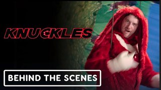 Knuckles | “Flames Of Disaster” Behind The Scenes Clip - Adam Pally, Julian Barratt