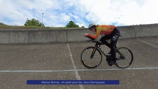Reportage - En piste pour les Jeux Olympiques avec Marion Borras