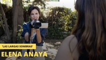 'Las largas sombras' | Entrevista a Elena Anaya