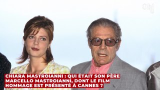 Chiara Mastroianni : qui était son père Marcello Mastroianni, dont le film hommage est présenté à Cannes ?