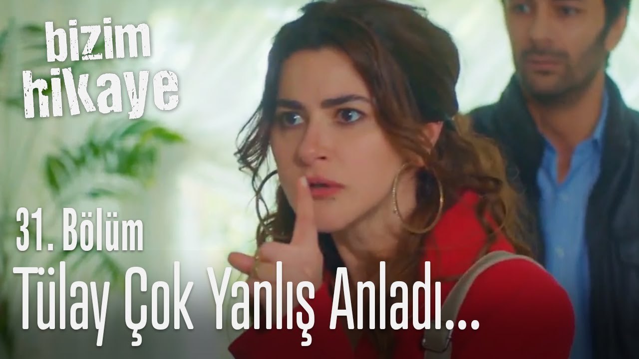 Tülay, Tufan'ı çok yanlış anladı - Bizim Hikaye 31. Bölüm